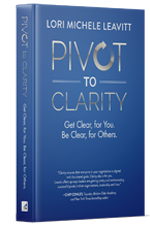Pivot to Clarity, front cover of the book